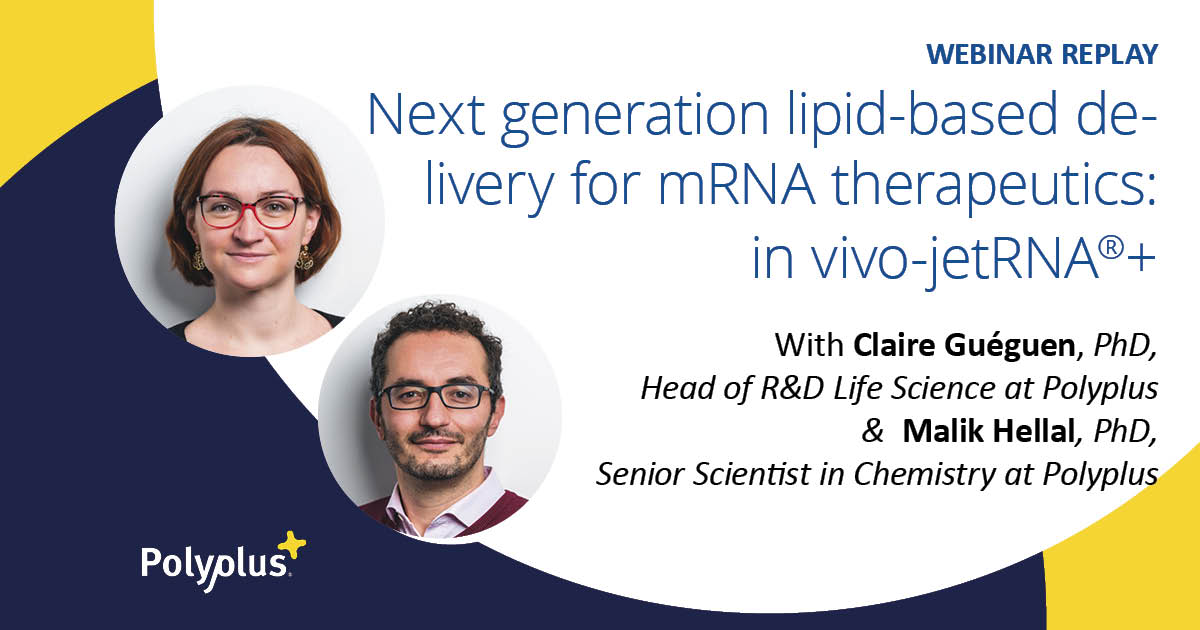 Webinar replay: Next generation lipid-based delivery for mRNA therapeutics: in vivo-jetRNA®+