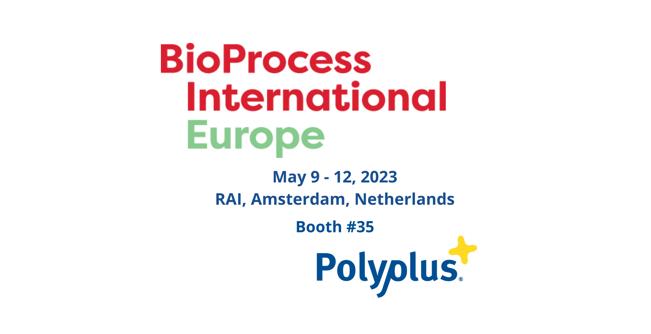 BioProcess International Europe 2023 : Amsterdam