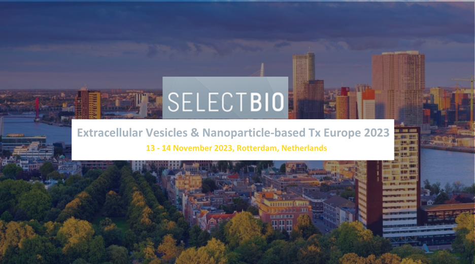 SelectBio Extracellular Vesicles & Nanoparticle-based Therapeutics Europe 2023